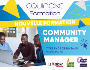 Formation Community Manager - Equinoxe Guyane